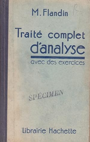 Seller image for Trait complet d'analyse avec des exercices. Vers 1935. for sale by Librairie Et Ctera (et caetera) - Sophie Rosire