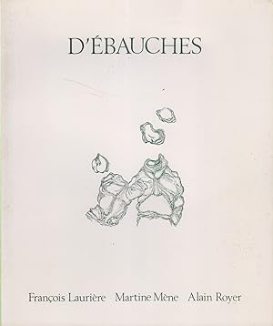 Image du vendeur pour D'bauches. mis en vente par Librairie Et Ctera (et caetera) - Sophie Rosire