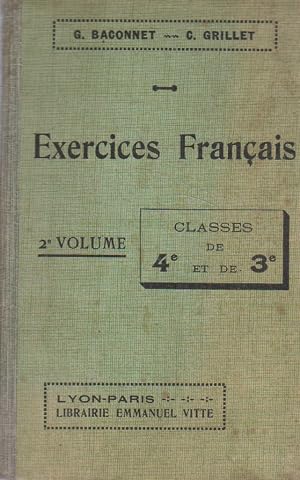 Immagine del venditore per Exercices fran�ais. 2 e volume : classes de 4e (quatri�me) et de 3 e (troisi�me). venduto da Librairie Et C�tera - Sophie Rosi�re