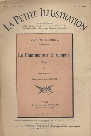 Imagen del vendedor de La petite illustration - Roman : La flamme sur le rempart. Roman complet en 4 fascicules. Juillet 1926. a la venta por Librairie Et Ctera (et caetera) - Sophie Rosire