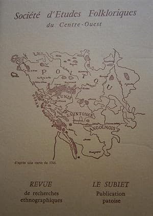 Société d'Etudes Folkloriques du Centre-Ouest Tome XIII - 5e livraison + son supplément "Le Subie...