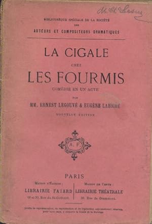 Image du vendeur pour La cigale chez les fourmis. Comdie en un acte. mis en vente par Librairie Et Ctera (et caetera) - Sophie Rosire