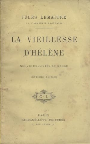 Image du vendeur pour La vieillesse d'Hlne. Nouveaux contes en marge. mis en vente par Librairie Et Ctera (et caetera) - Sophie Rosire