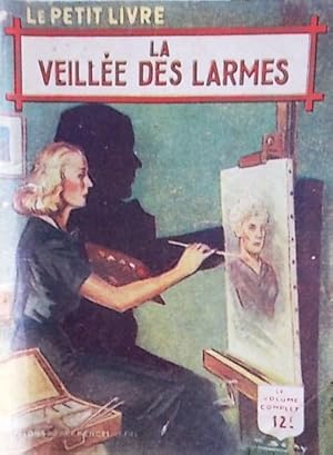 Image du vendeur pour La veille des larmes. mis en vente par Librairie Et Ctera (et caetera) - Sophie Rosire