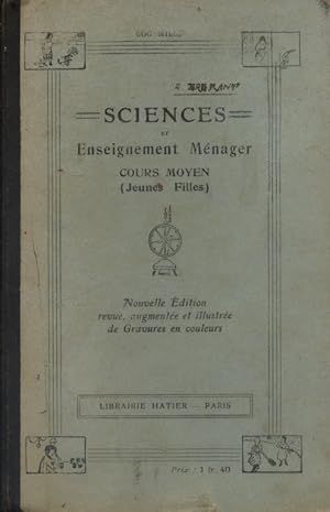 Seller image for Sciences et enseignement mnager. Cours moyen. (Jeunes filles). for sale by Librairie Et Ctera (et caetera) - Sophie Rosire