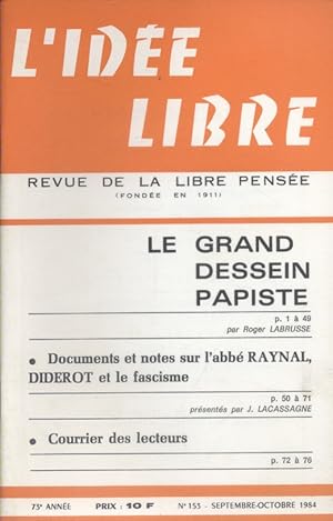 L'idée libre. 1983. N° 154. Le grand destin papiste, par Roger Labrusse. L'abbé Raynal - Diderot ...