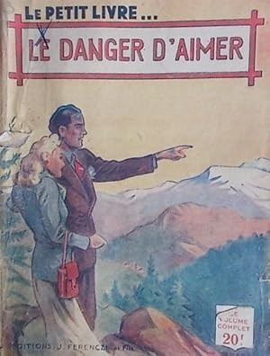 Le danger d'aimer.