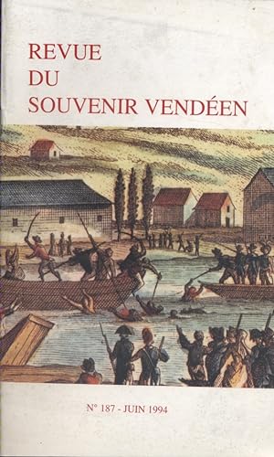 Revue du Souvenir Vendéen. N° 187. Juin 1994.