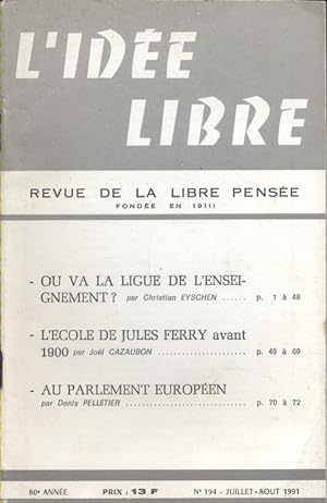L'idée libre. 1991. N° 194. Revue de la libre pensée. Juillet-août 1991.