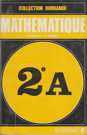 Seller image for Mathmatique. Classes de Seconde A. for sale by Librairie Et Ctera (et caetera) - Sophie Rosire
