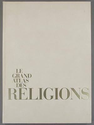 Le grand atlas des religions. Encyclopaedia universalis.