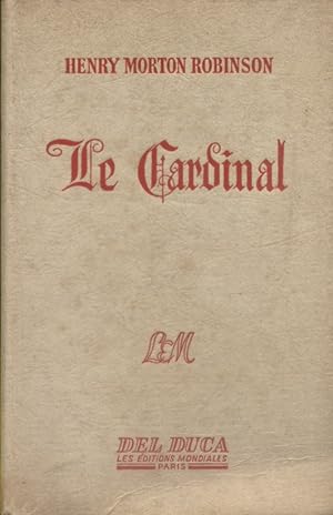 Seller image for Le cardinal. for sale by Librairie Et Ctera (et caetera) - Sophie Rosire