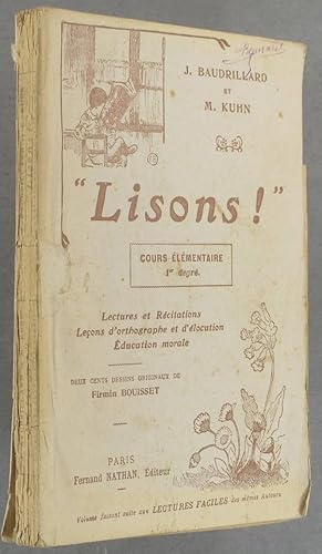 Lisons ! Leçons de lecture et de langage. Cours élémentaire 1er degré.