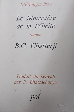 Seller image for Le monastre de la flicit. Roman. for sale by Librairie Et Ctera (et caetera) - Sophie Rosire