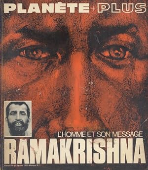 Planète Plus : Ramakrishna, l'homme et son message. Février 1970.