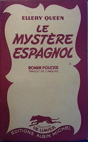 Le mystère espagnol.