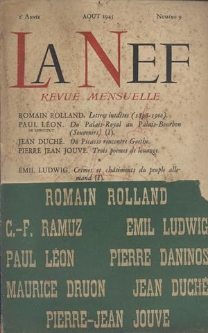 La Nef N° 9 : Romain Rolland - Pierre Jean Jouve - Emil Ludwig - Maurice Druon - Ramuz . Août 1945.