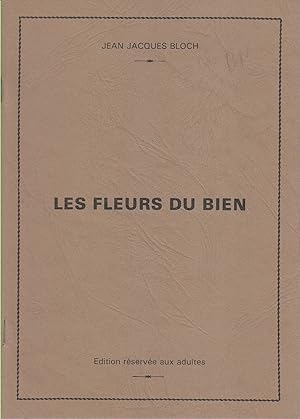 Image du vendeur pour Les fleurs du bien. Vers 1970. mis en vente par Librairie Et Ctera (et caetera) - Sophie Rosire