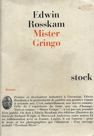Seller image for Mister Gringo. Roman. for sale by Librairie Et Ctera (et caetera) - Sophie Rosire