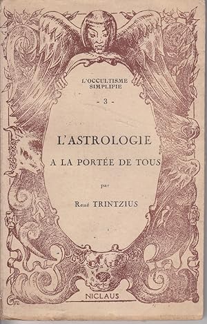 L'astrologie à la portée de tous.