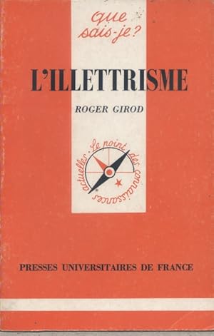 L'illettrisme.