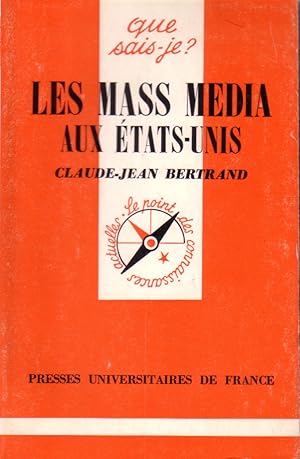 Seller image for Les mass media aux Etats-Unis. for sale by Librairie Et Ctera (et caetera) - Sophie Rosire