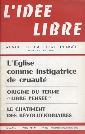 L'idée libre. 1977. N° 112. Revue de la libre pensée. Novembre-décembre 1977.