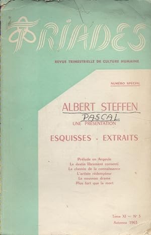 Triades : Revue trimestrielle de culture humaine. Tome XI, numéro 3 : Albert Steffen. Une présent...
