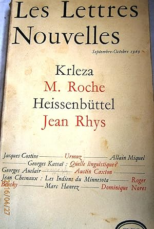 Les Lettres nouvelles Septembre-octobre 1969 : Krleza - Roche - Heissenbüttel - Jean Rhys . Septe...