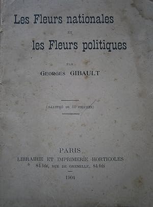 Les fleurs nationales et les fleurs politiques.