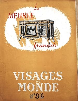 Bild des Verkufers fr Visages du Monde N 98 : Le meuble franais. zum Verkauf von Librairie Et Ctera (et caetera) - Sophie Rosire