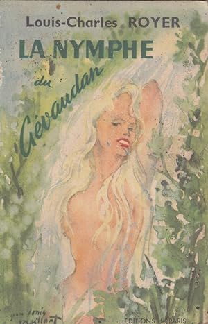 Imagen del vendedor de La nymphe du Gvaudan. a la venta por Librairie Et Ctera (et caetera) - Sophie Rosire