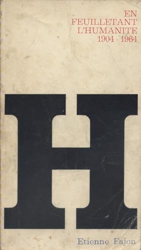 Seller image for En feuilletant l'Humanit. 1904-1964. for sale by Librairie Et Ctera (et caetera) - Sophie Rosire