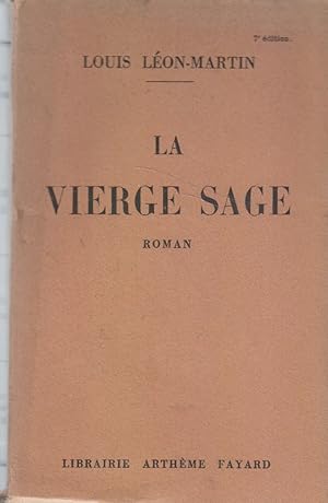 Seller image for La vierge sage. Roman. for sale by Librairie Et C�tera - Sophie Rosi�re