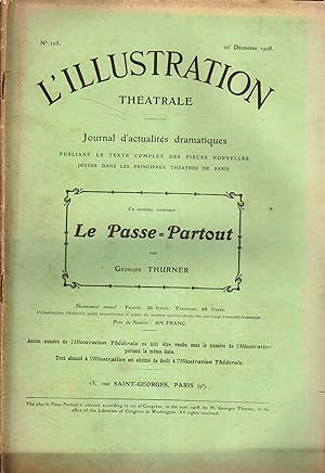 Seller image for L'Illustration thtrale N 105 : Le passe-partout, pice de Georges Turner. 26 dcembre 1908. for sale by Librairie Et Ctera (et caetera) - Sophie Rosire