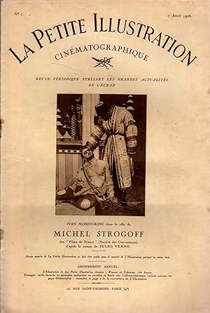 La Petite illustration cinématographique N° 7 : Michel Strogoff. D'après le roman de Jules Verne....