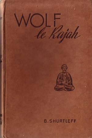 Imagen del vendedor de Wolf le rajah. a la venta por Librairie Et Ctera (et caetera) - Sophie Rosire