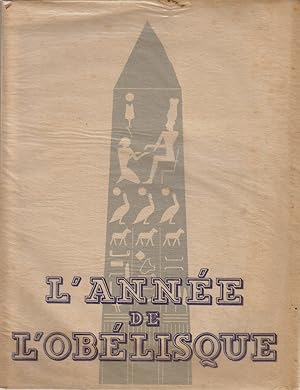 Imagen del vendedor de L'anne de l'Oblisque. a la venta por Librairie Et Ctera (et caetera) - Sophie Rosire