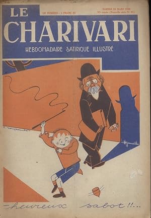 Bild des Verkufers fr Le Charivari N 91. Hebdomadaire satirique illustr. 24 mars 1928. zum Verkauf von Librairie Et Ctera (et caetera) - Sophie Rosire