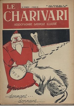 Bild des Verkufers fr Le Charivari N 130. Hebdomadaire satirique illustr. 22 dcembre 1928. zum Verkauf von Librairie Et Ctera (et caetera) - Sophie Rosire