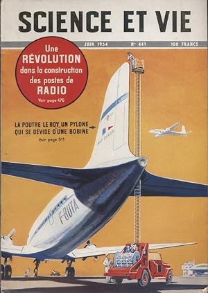 Science et vie N° 441. En couverture : La poutre Le Roy, pylone déroulant. Juin 1954.