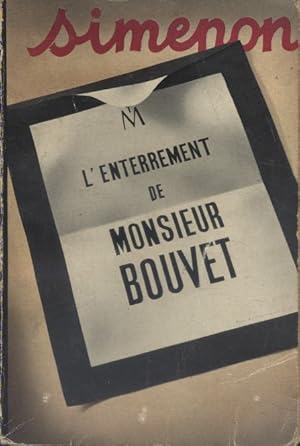 L'enterrement de Monsieur Bouvet.