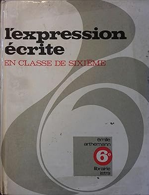 L'expression écrite en classe de sixième.