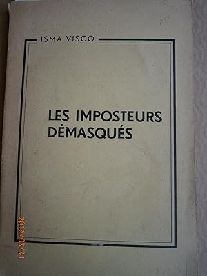 Seller image for Les imposteurs dmasqus. for sale by Librairie Et Ctera (et caetera) - Sophie Rosire