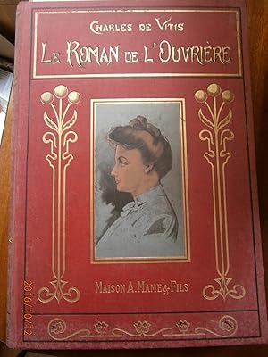 Seller image for Le roman de l'ouvrire. Dbut XXe. Vers 1900. for sale by Librairie Et Ctera (et caetera) - Sophie Rosire