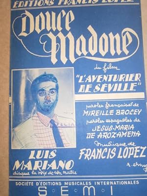 Seller image for Douce Madone. Du film : " L'aventurier de Sville". for sale by Librairie Et Ctera (et caetera) - Sophie Rosire