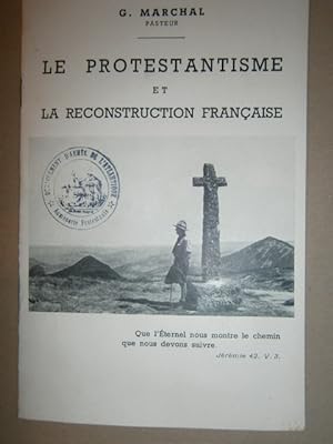 Le protestantisme et la reconstruction française. Vers 1950.