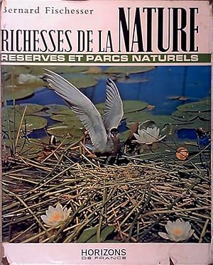 Imagen del vendedor de Richesses de la nature. Rserves et parcs naturels. a la venta por Librairie Et Ctera (et caetera) - Sophie Rosire