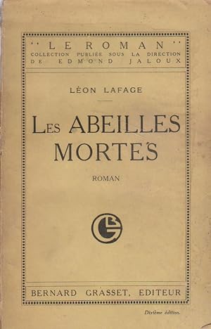 Seller image for Les abeilles mortes. Roman. for sale by Librairie Et Ctera (et caetera) - Sophie Rosire