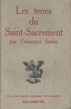 Seller image for Les terres du Saint-Sacrement. for sale by Librairie Et Ctera (et caetera) - Sophie Rosire